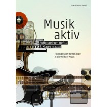 «Musik aktiv» Aufbaureihen, Heft 1 - Schülerheft (Paket à 5 Ex.)