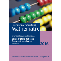 P402 - Prüfungsvorbereitung Mathematik 2016