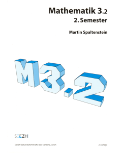 M302 - Mathematik 3.2 - 2. Semester