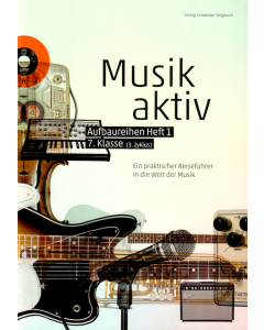 «Musik aktiv» Aufbaureihen, Heft 1 - Schülerheft (Paket à 5 Ex.)