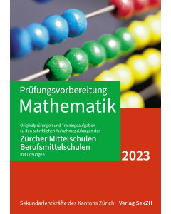 P202 - Prüfungsvorbereitung Mathematik 2023