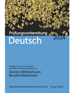 P301 - Prüfungsvorbereitung Deutsch 2024